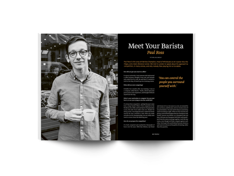 Interview with UK Barista Champion, Paul Ross of Kiss the Hippo in Standart magazine